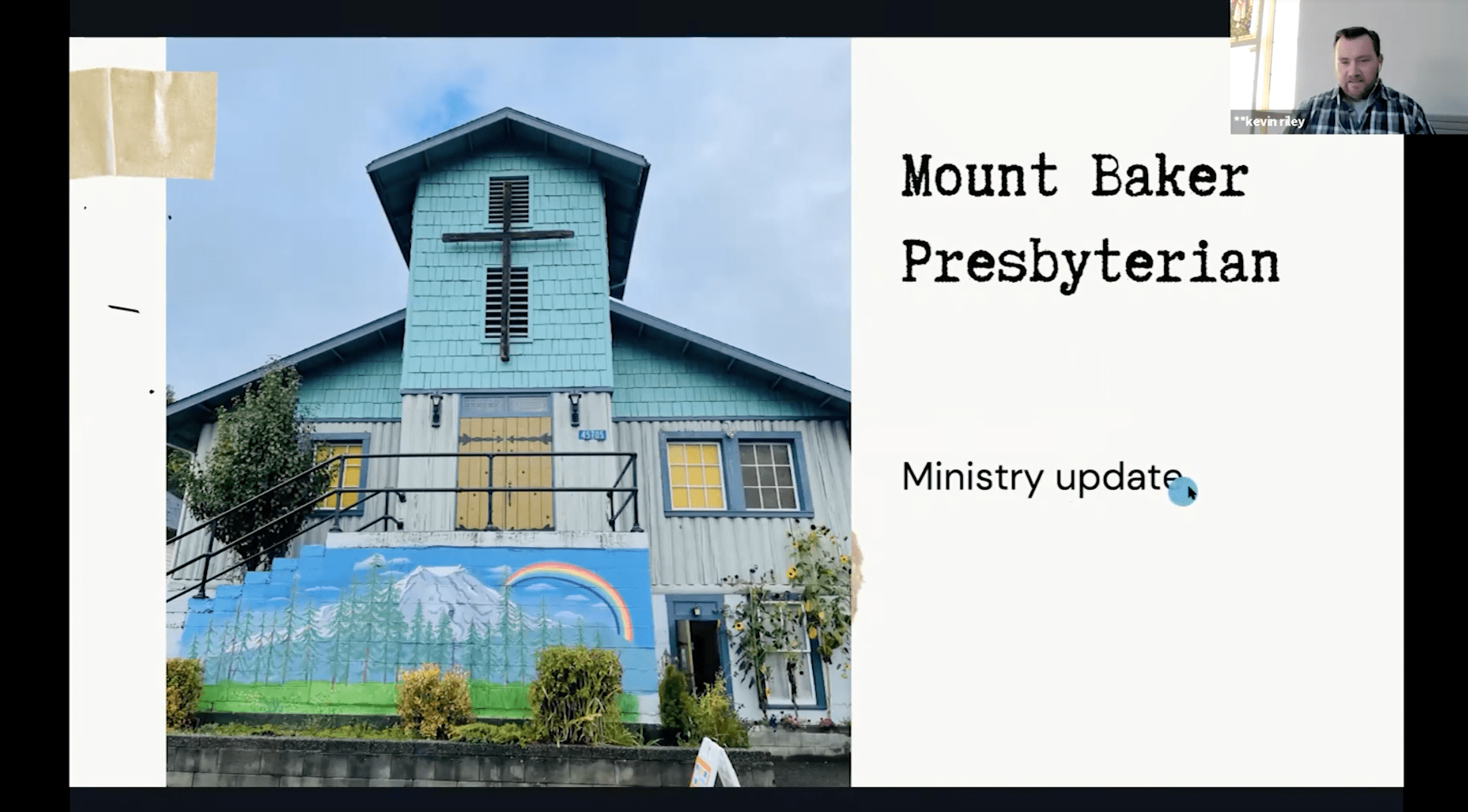 Screenshot of the youtube recording featuring a photo of the church and title with the words "Mount Baker Presbytarian Ministry Update"