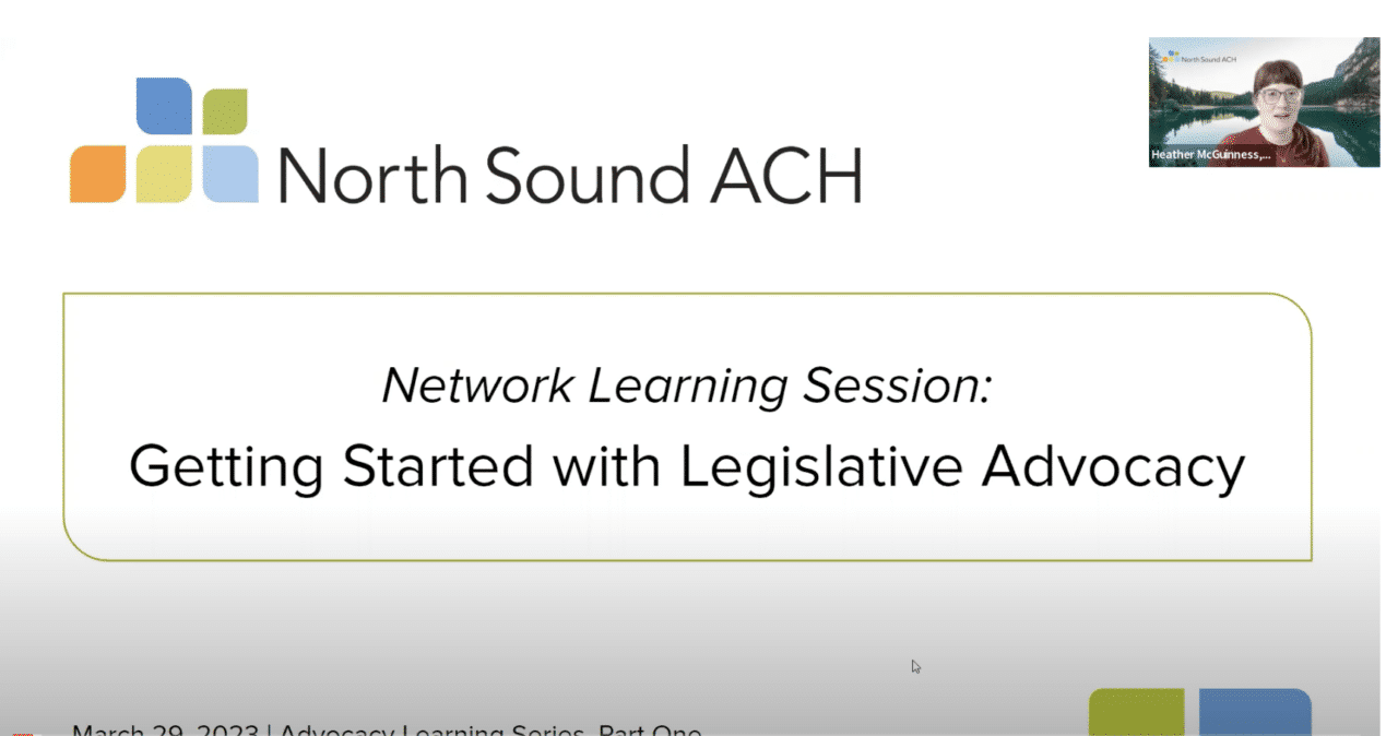 Recording: Getting Started With Legislative Advocacy | North Sound ACH ...