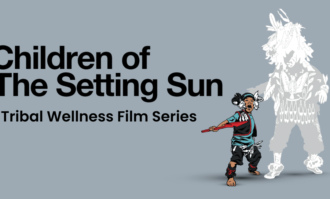 Tribal Wellness Series