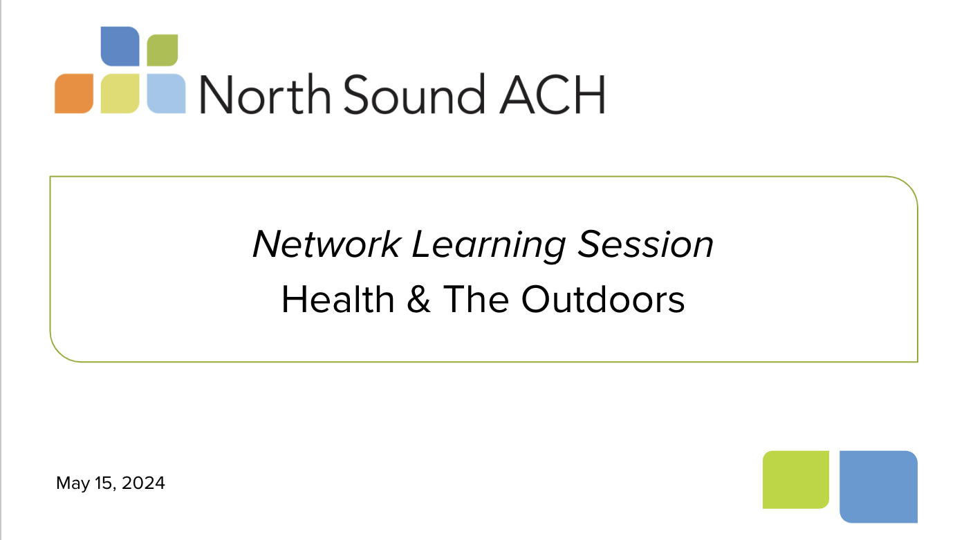 May Network Learning Session (Slides): Health & The Outdoors | North ...