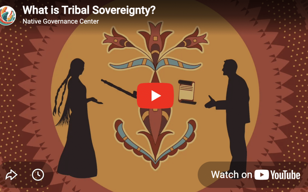 What is Tribal Sovereignty?