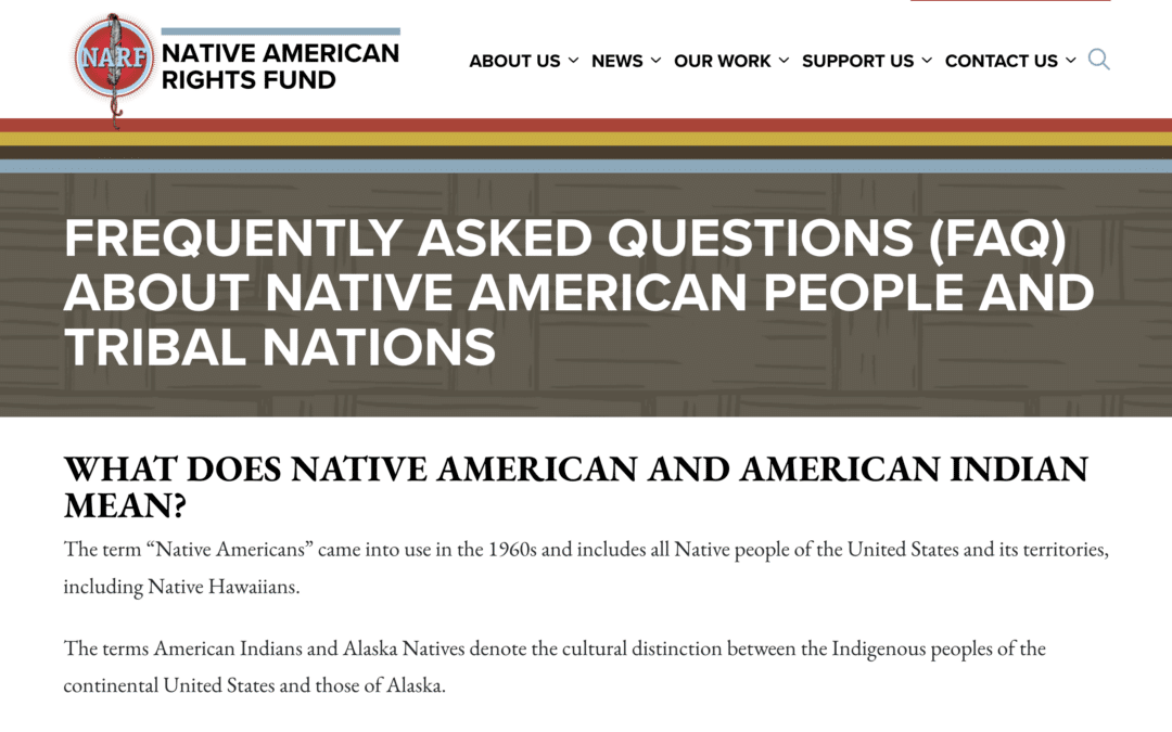 Frequently Asked Questions (FAQ) About Native American People and Tribal Nations